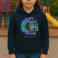Only Thing You Do Today Is Break Suicide Awareness Sunflowe Kids Hoodie thumb 3