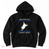 Once Upon A Time There Was A Boy Who Loved Bull Riding Hoodie thumb 0