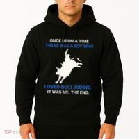 Once Upon A Time There Was A Boy Who Loved Bull Riding Hoodie thumb 2