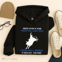 Once Upon A Time There Was A Boy Who Loved Bull Riding Hoodie thumb 4