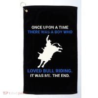 Once Upon A Time There Was A Boy Who Loved Bull Riding Golf Towel thumb 0
