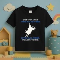 Once Upon A Time There Was A Boy Who Loved Bull Riding Toddler T-Shirt thumb 3