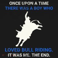 Once Upon A Time There Was A Boy Who Loved Bull Riding Toddler T-Shirt thumb 4