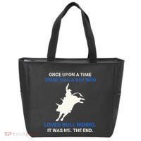 Once Upon A Time There Was A Boy Who Loved Bull Riding Tote Bag thumb 0