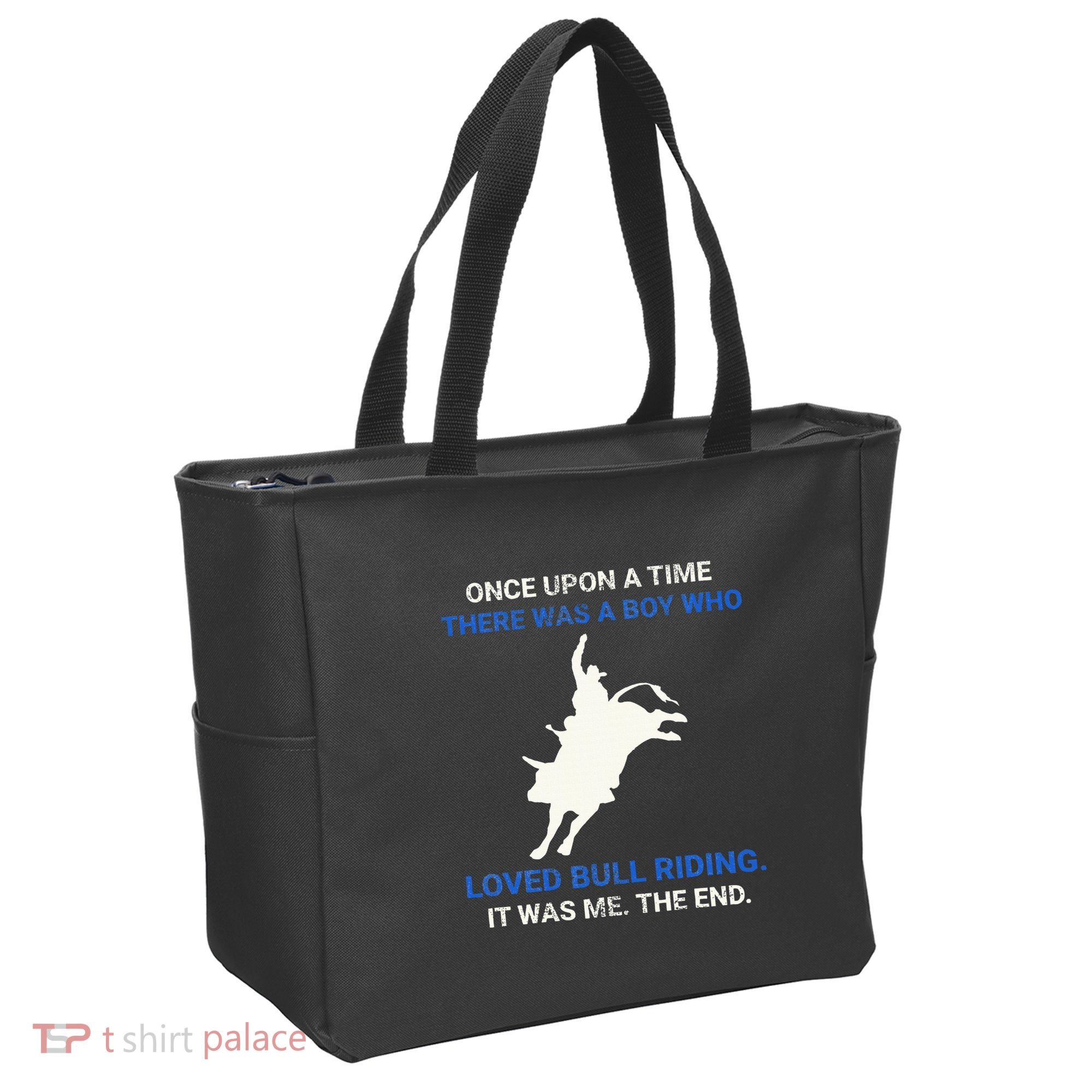 Once Upon A Time There Was A Boy Who Loved Bull Riding Tote Bag