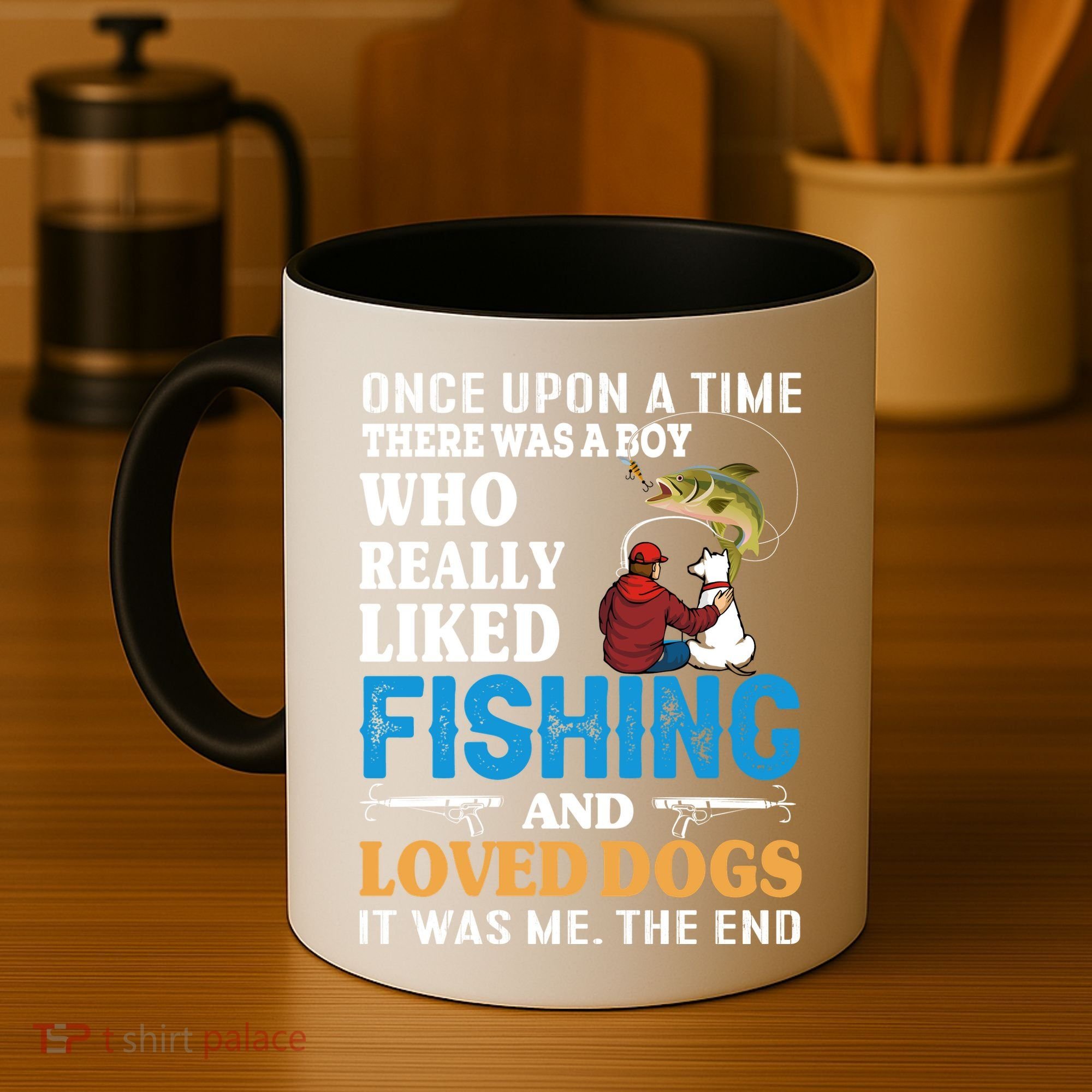 Once Upon A Time A Man Loved Fishing And Loved Dogs Coffee Mug