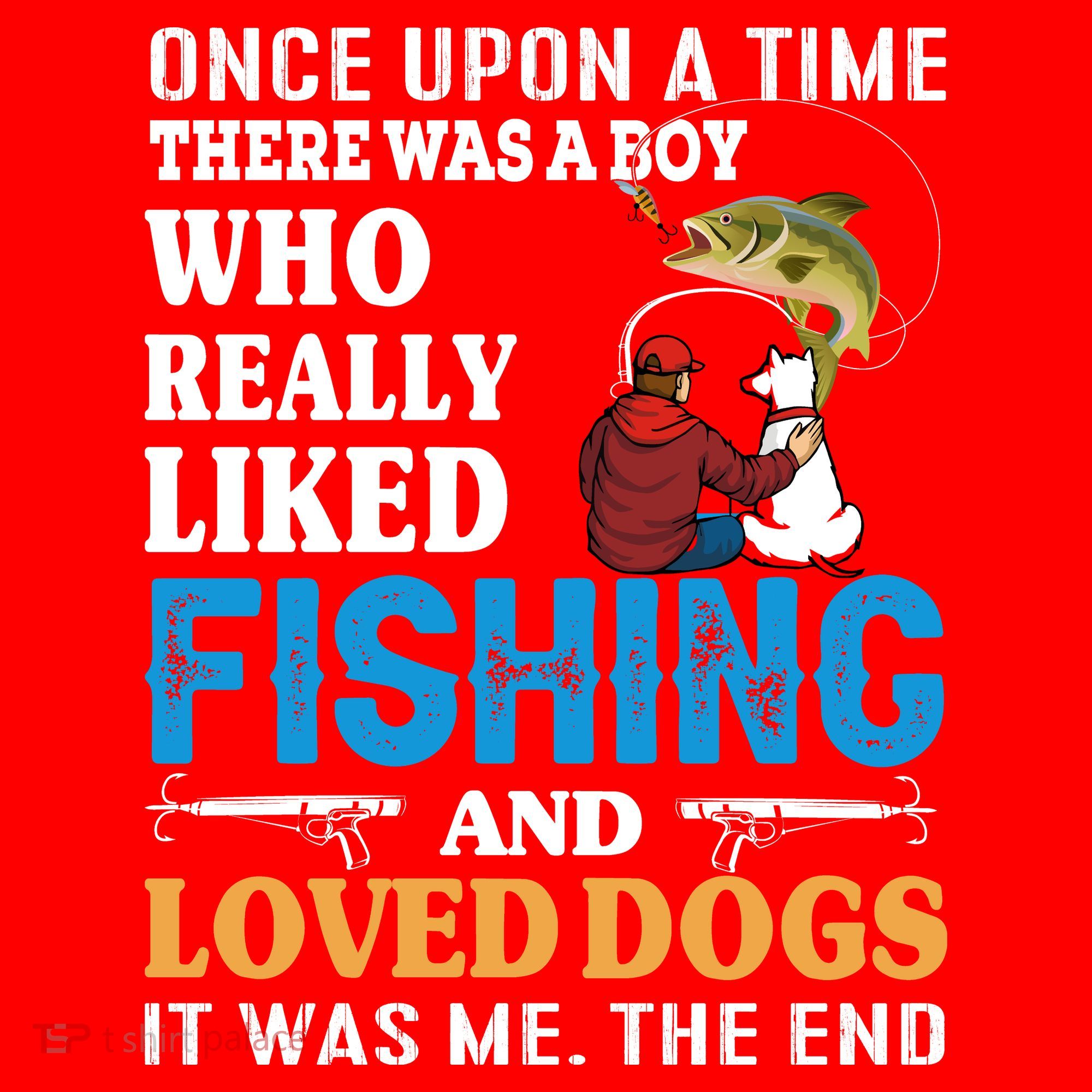 Once Upon A Time A Man Loved Fishing And Loved Dogs Santa Hat