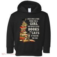 Once Upon A Time A Girl Really Loved Books And Cats Toddler Hoodie thumb 0