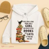 Once Upon A Time A Girl Really Loved Books And Cats Hoodie thumb 4