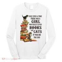 Once Upon A Time A Girl Really Loved Books And Cats Long Sleeve Shirt thumb 0