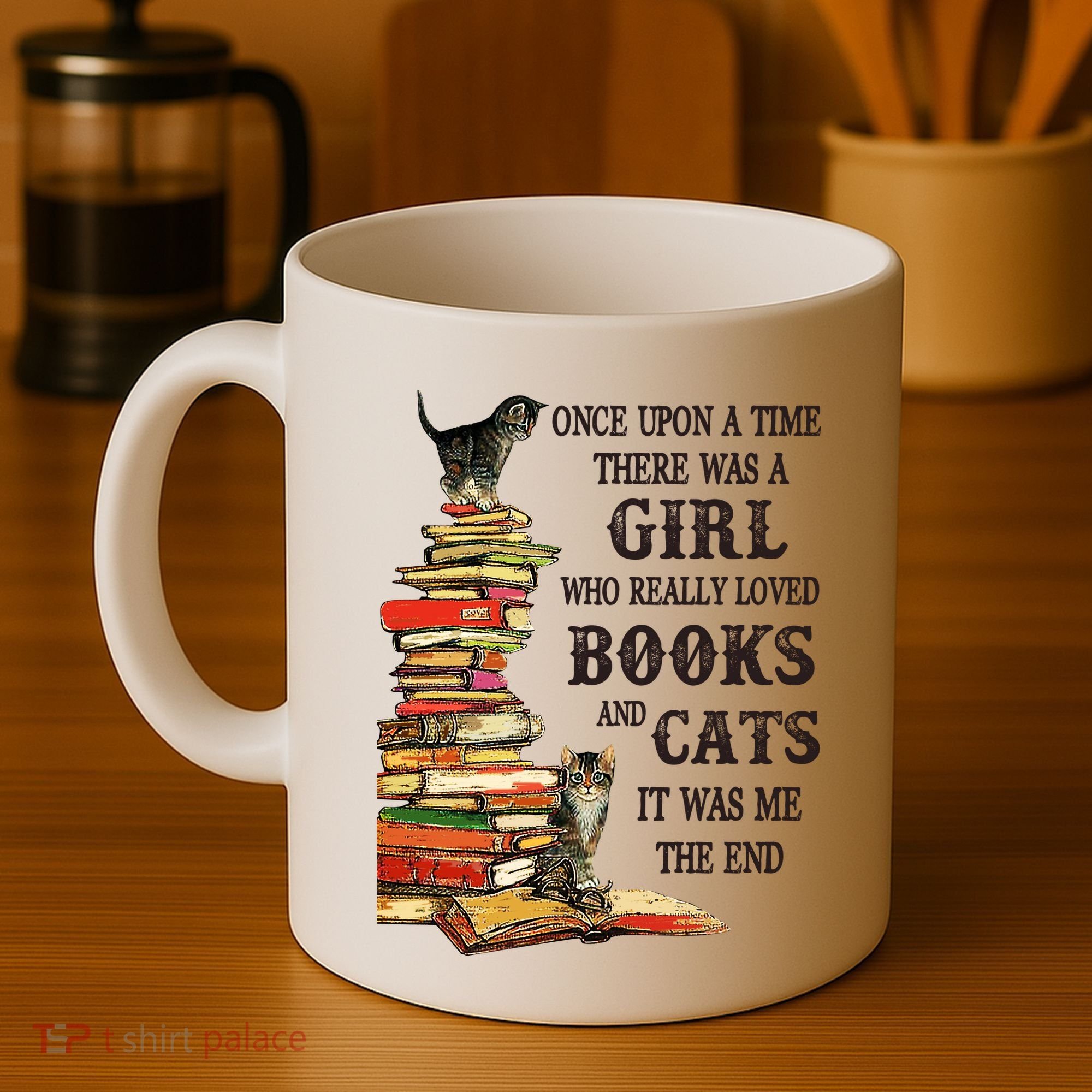 Once Upon A Time A Girl Really Loved Books And Cats Coffee Mug