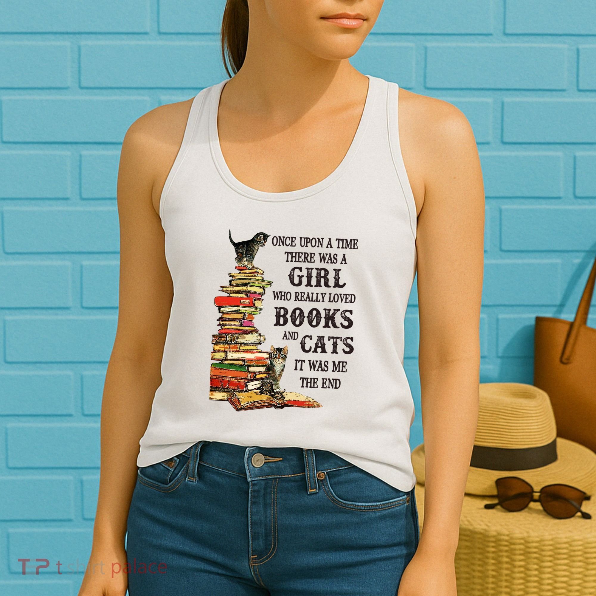 Once Upon A Time A Girl Really Loved Books And Cats Women's Tank Top