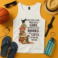 Once Upon A Time A Girl Really Loved Books And Cats Tank Top thumb 4