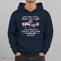 Once Upon A Time There Was Girl Who Loved Horse And Dog Hoodie thumb 0