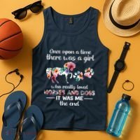 Once Upon A Time There Was Girl Who Loved Horse And Dog Tank Top thumb 4
