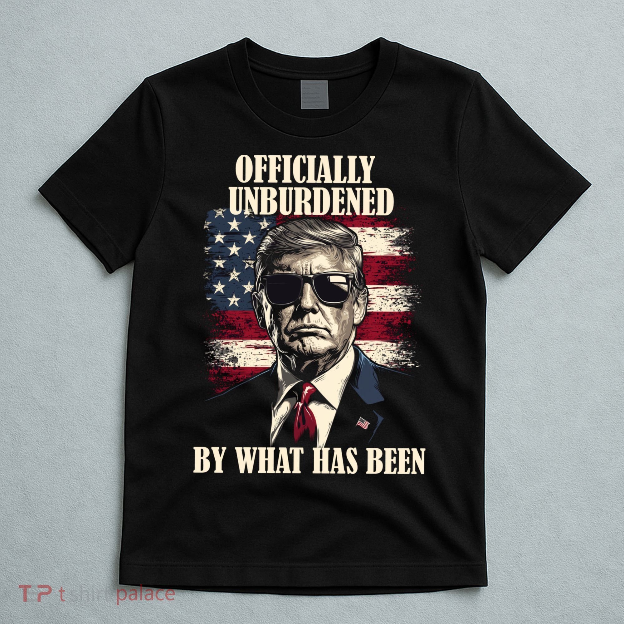 Officially Unburdened By What Has Been T-Shirt