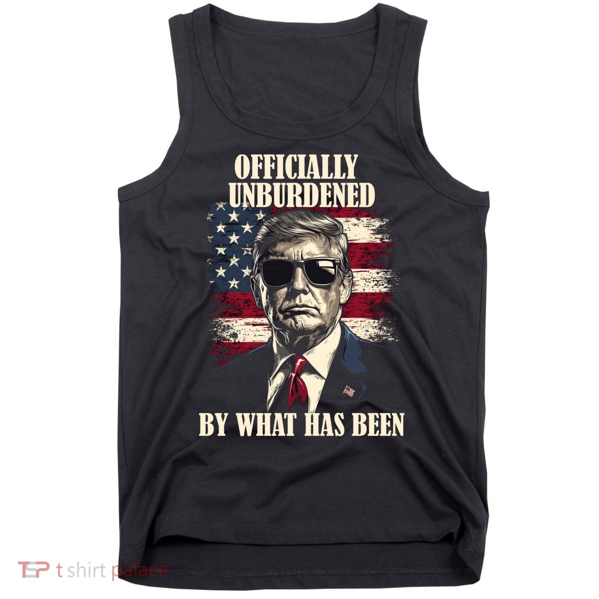 Officially Unburdened By What Has Been Tank Top
