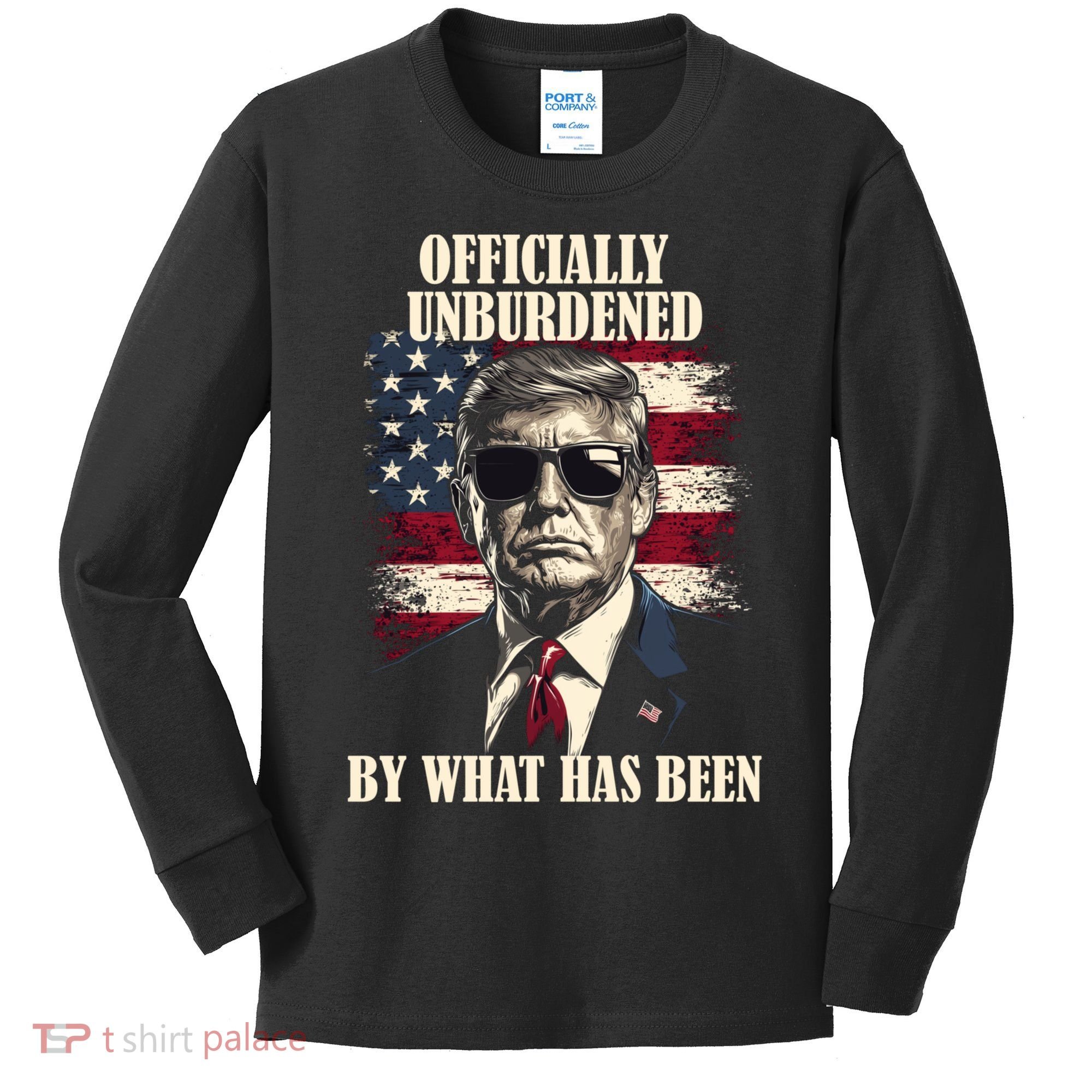 Officially Unburdened By What Has Been Kids Long Sleeve Shirt