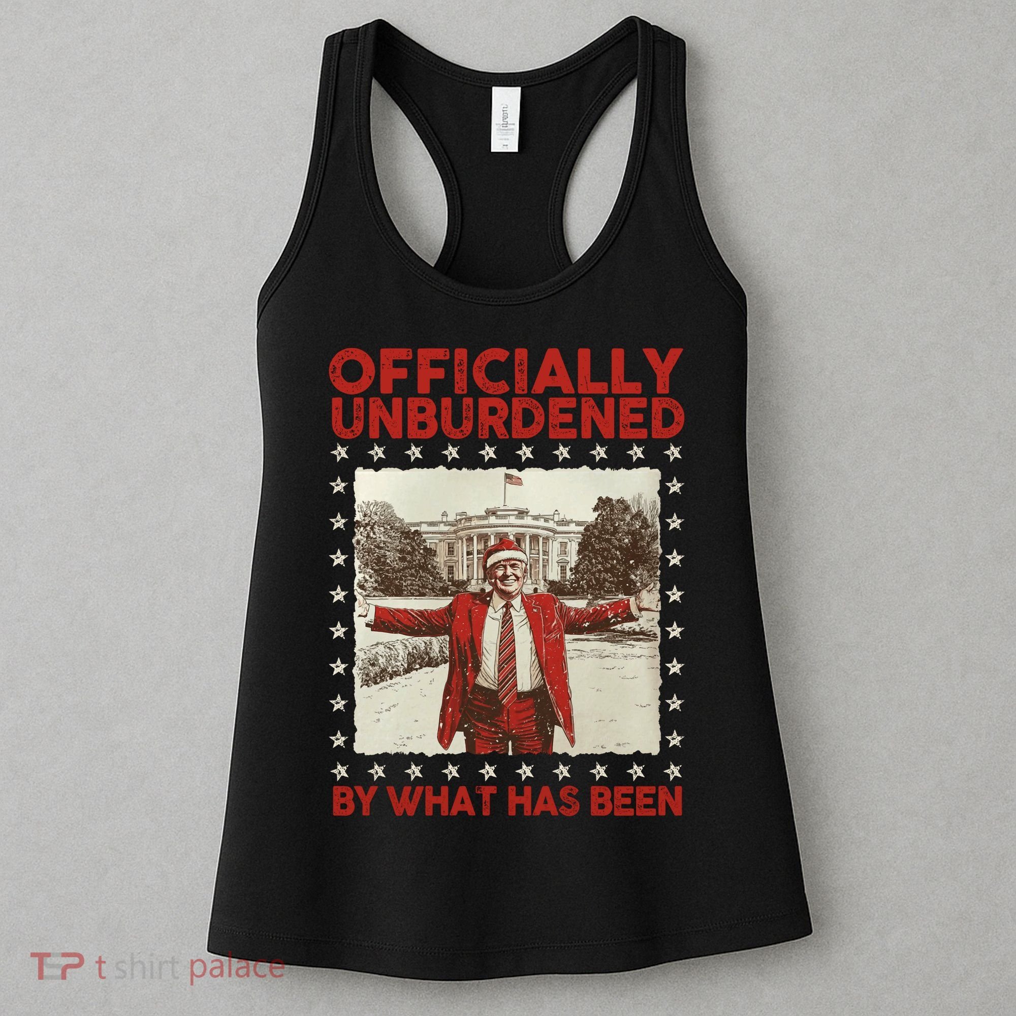 Officially Unburdened By What Has Been Trump Victory Xmas Women's Tank Top