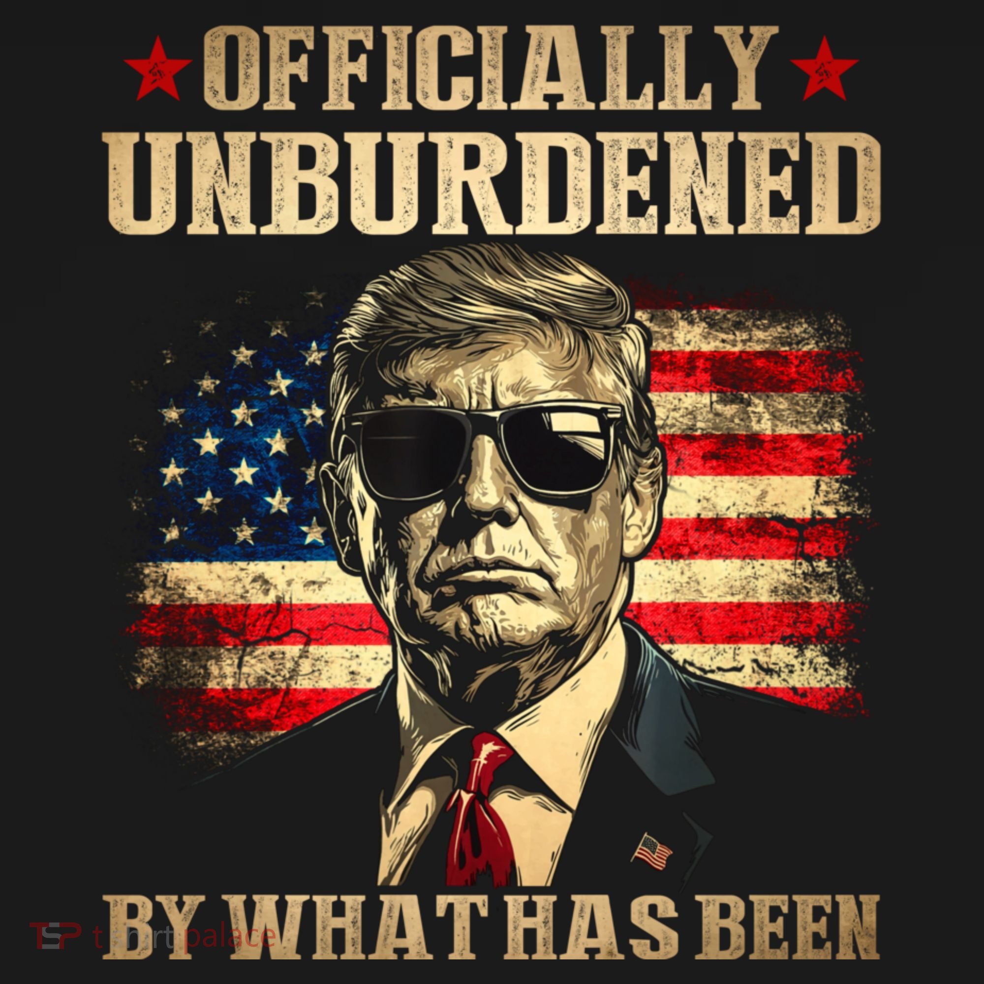 Officially Unburdened By What Has Been Trump Victory Pajama Set