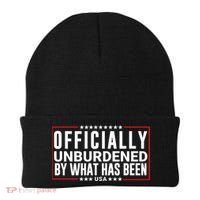 Officially Unburdened By What Has Been Trump Won Funny Saying Donald Trump Won Beanie thumb 0