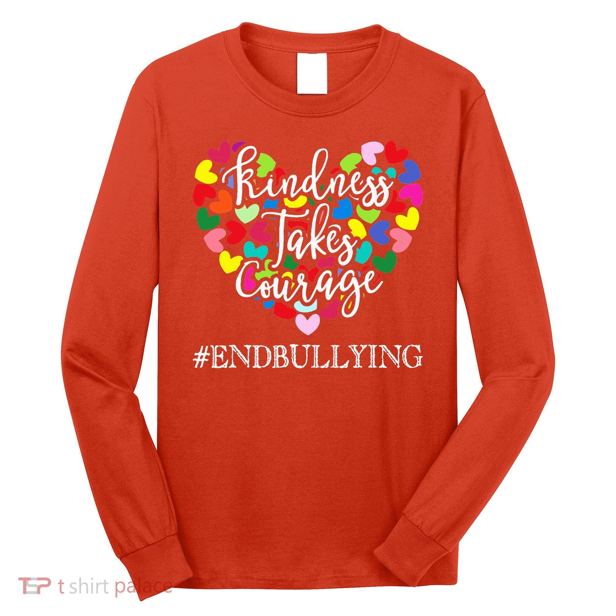 Orange Unity Day Anti Bullying Spreed Kindness Long Sleeve Shirt