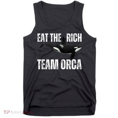 Orca Uprising Eat The Rich Team Orca Tank Top