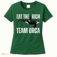 Orca Uprising Eat The Rich Team Orca Women's T-Shirt thumb 0