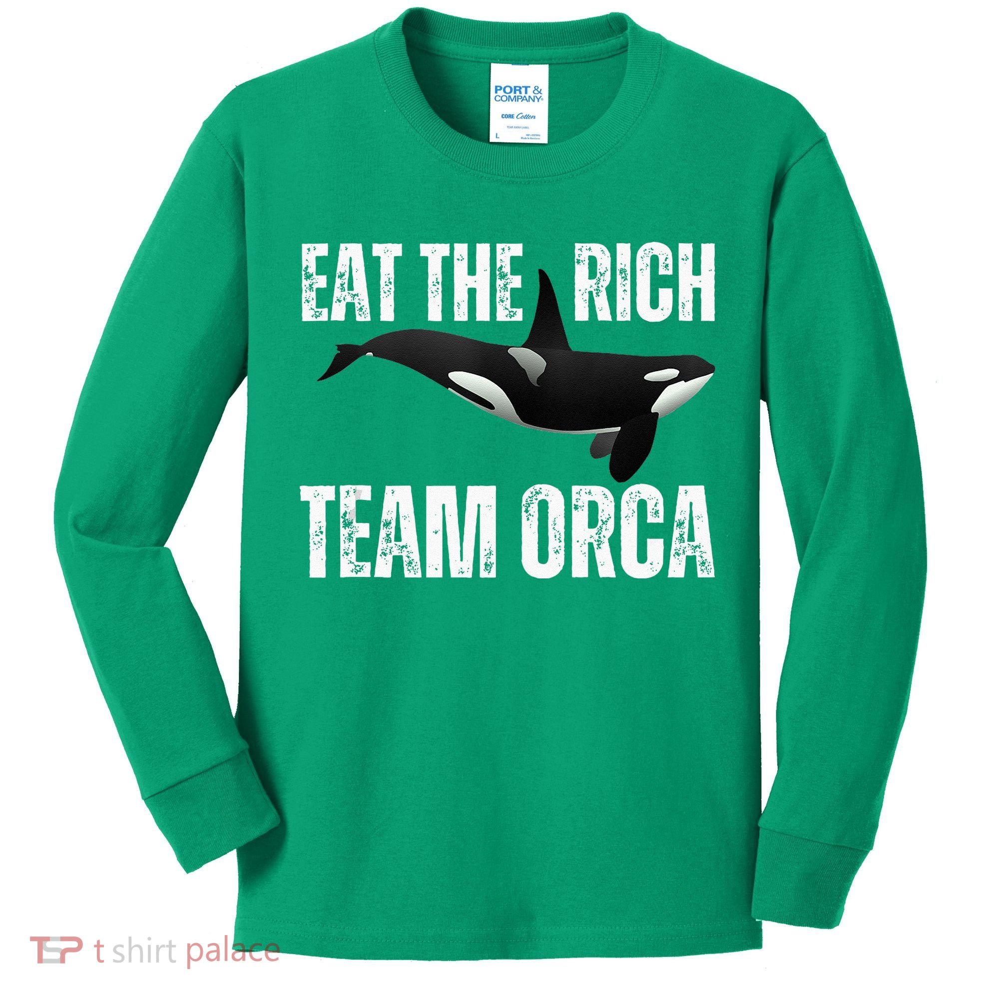 Orca Uprising Eat The Rich Team Orca Kids Long Sleeve Shirt
