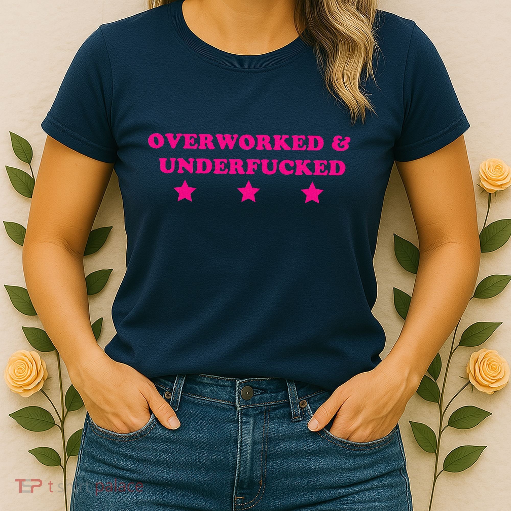 Overworked & Under Funny Meme Women's T-Shirt