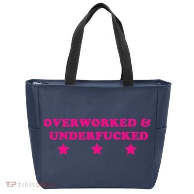 Overworked & Under Funny Meme Tote Bag