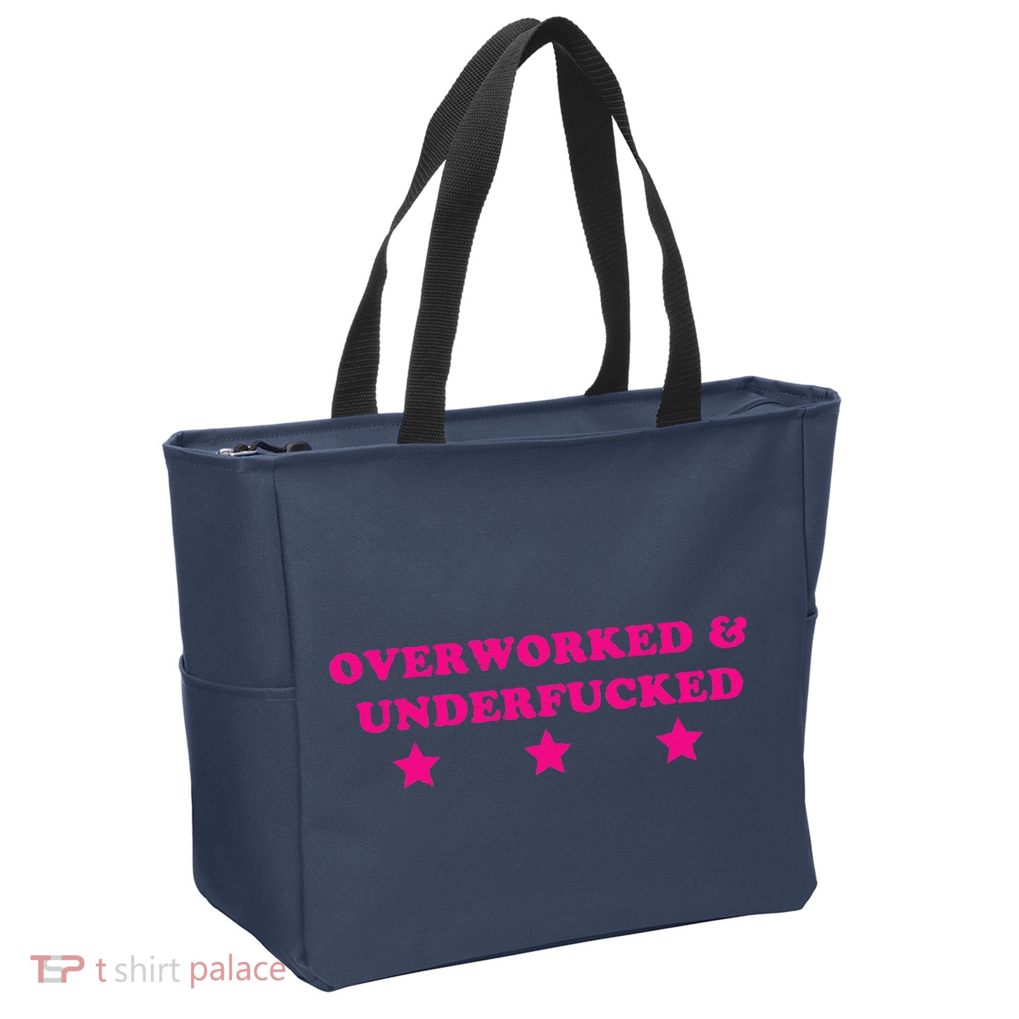 Overworked & Under Funny Meme Tote Bag