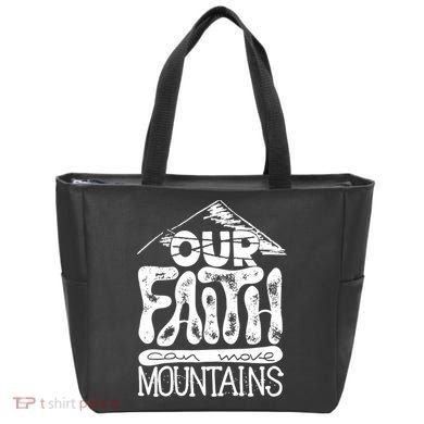 Our Faith Can Move Mountains  Tote Bag