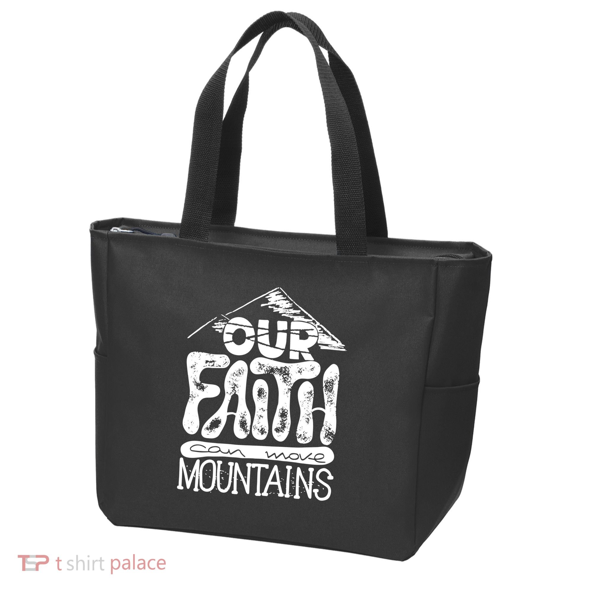 Our Faith Can Move Mountains  Tote Bag