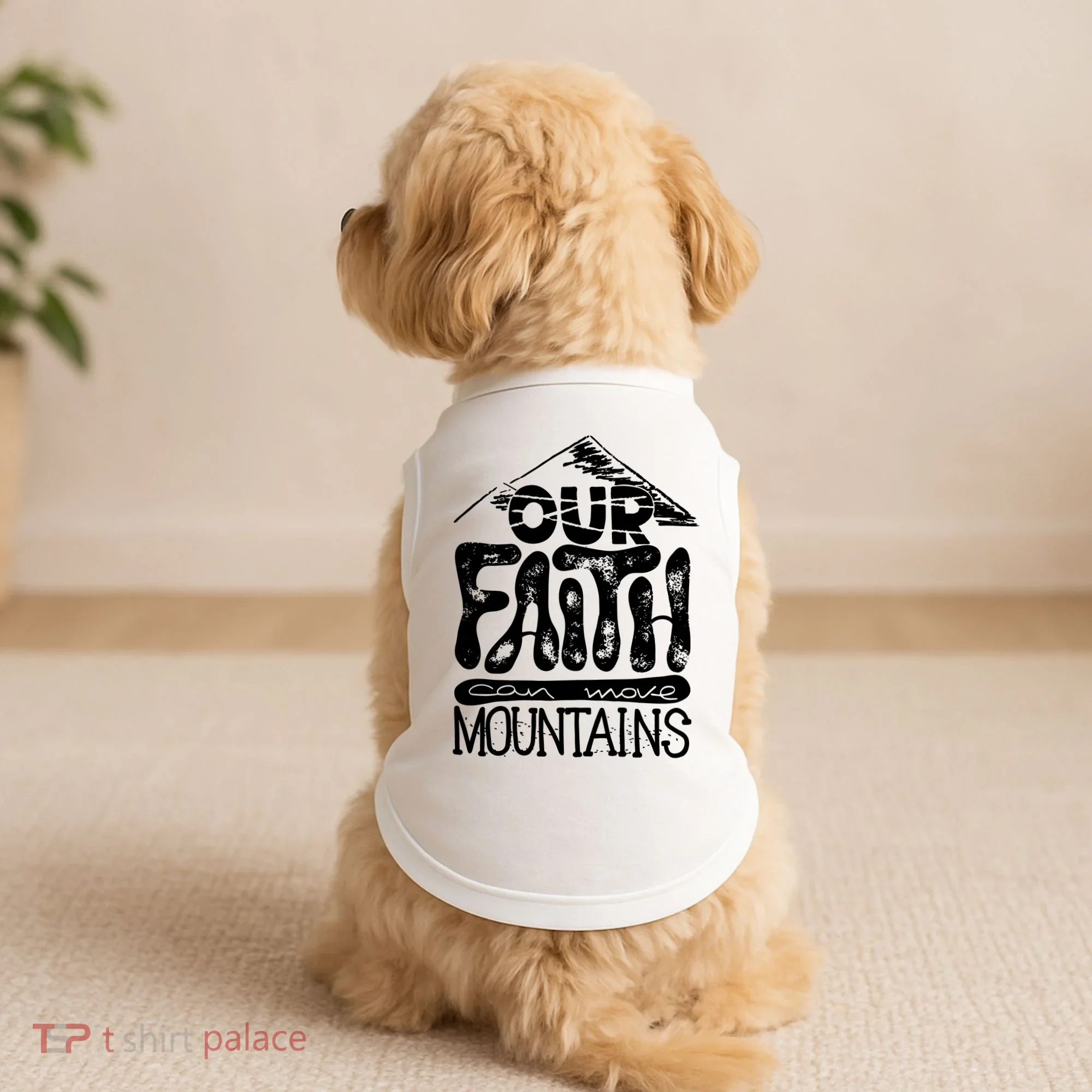 Our Faith Can Move Mountains  Doggie Tank