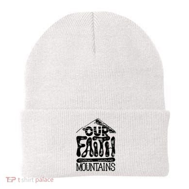 Our Faith Can Move Mountains  Beanie