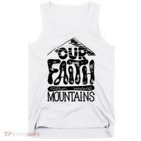Our Faith Can Move Mountains  Tank Top thumb 0