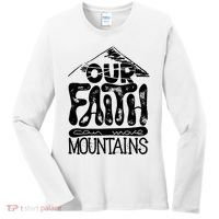 Our Faith Can Move Mountains  Women's Long Sleeve Shirt thumb 0