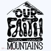Our Faith Can Move Mountains  Women's T-Shirt thumb 6