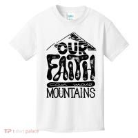 Our Faith Can Move Mountains  Kids T-Shirt thumb 0