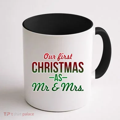 Our First Christmas As Mr. & Mrs. Coffee Mug back