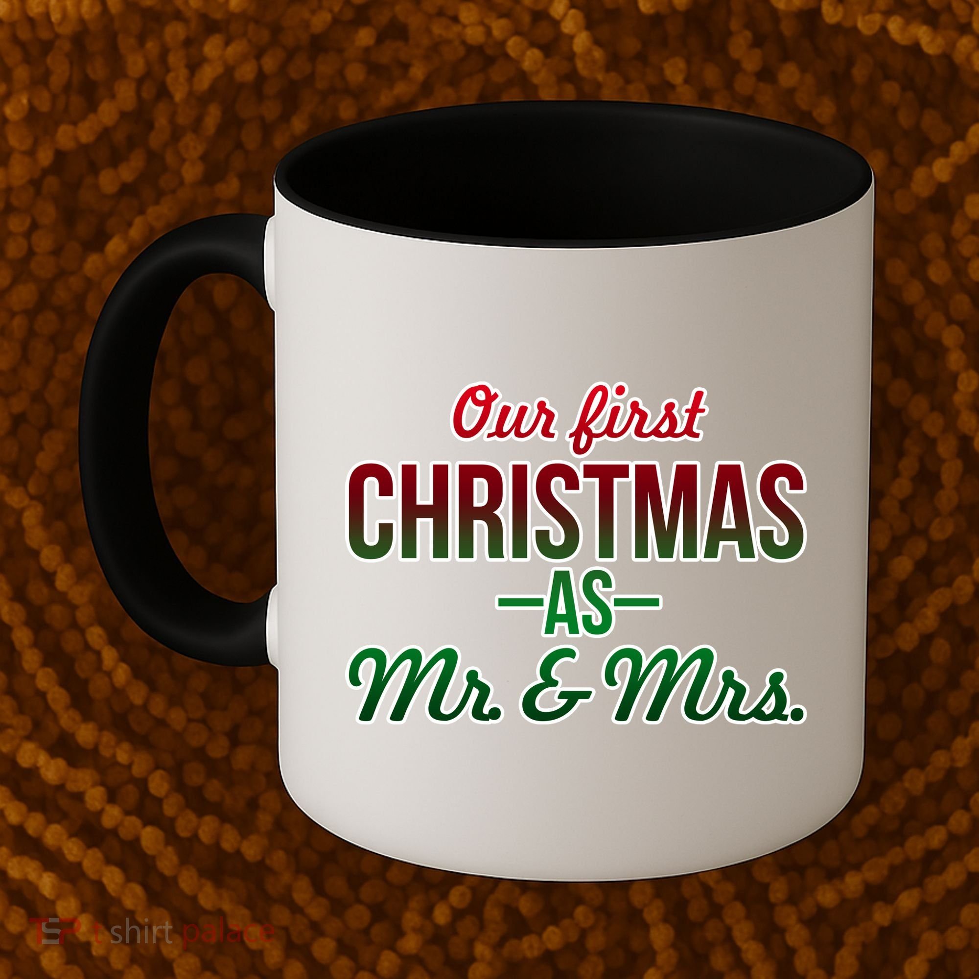 Our First Christmas As Mr. & Mrs. Coffee Mug