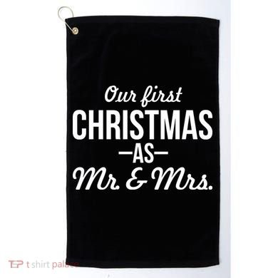 Our First Christmas As Mr. & Mrs. Golf Towel