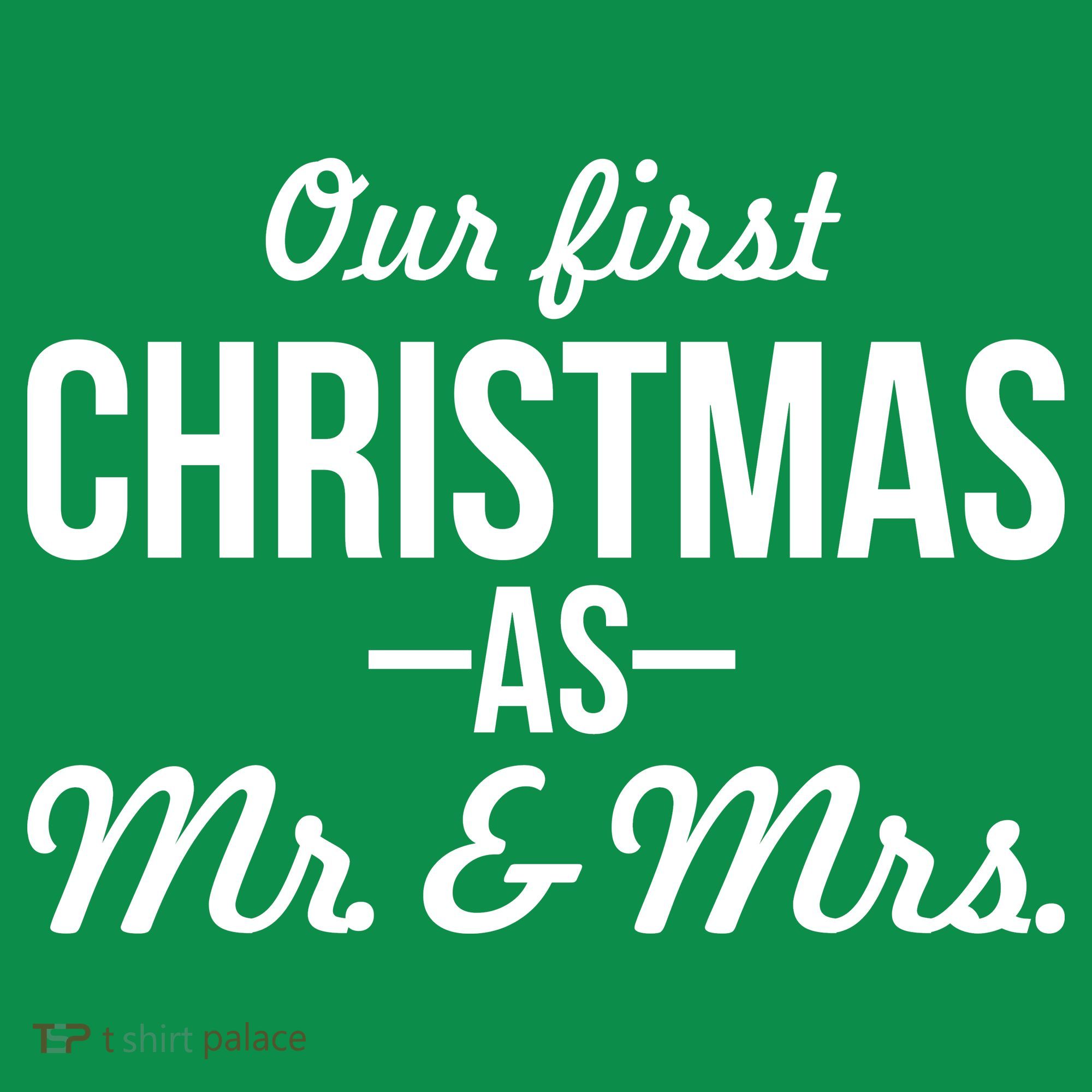 Our First Christmas As Mr. & Mrs. Ornament