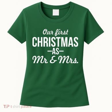 Our First Christmas As Mr. & Mrs. Women's T-Shirt