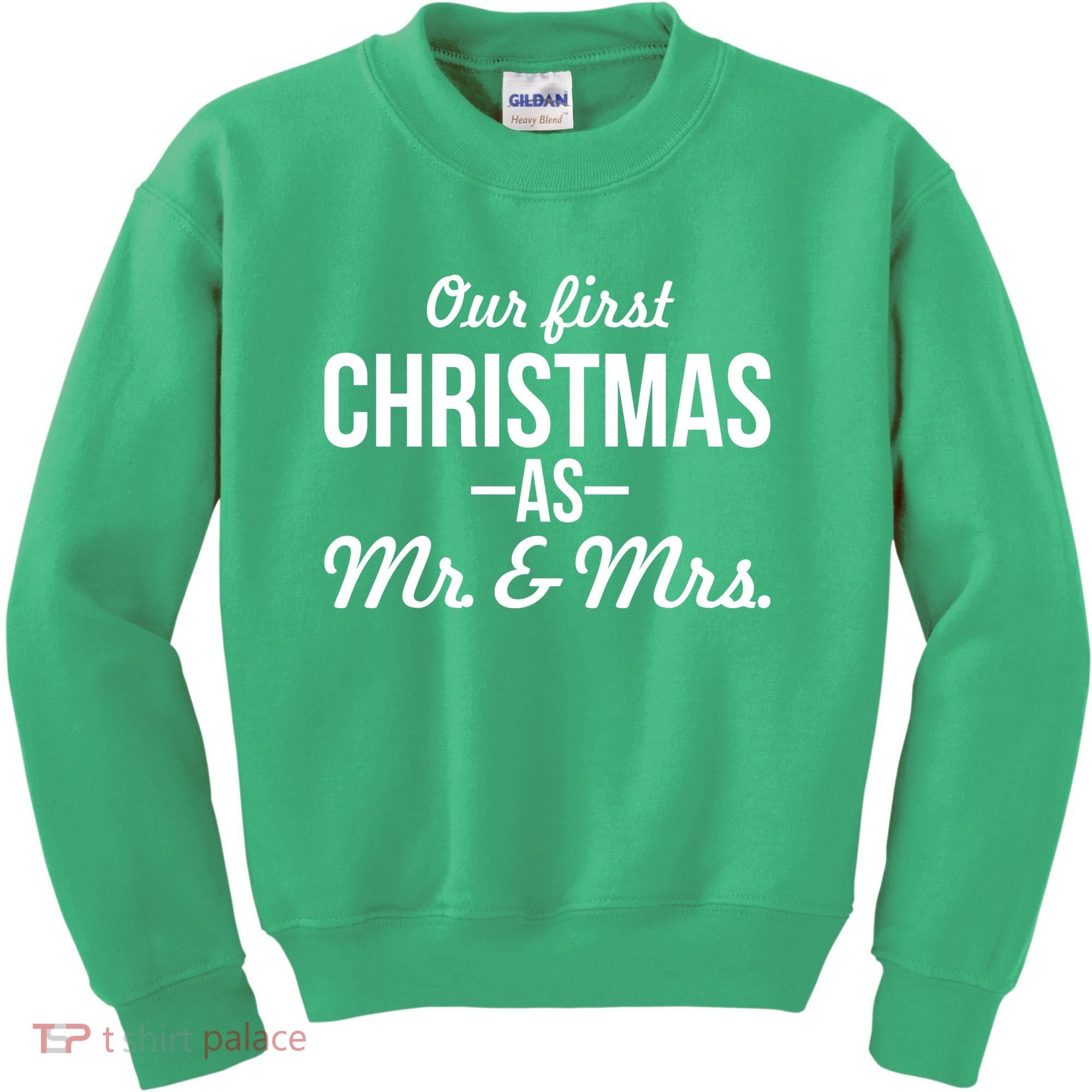 Our First Christmas As Mr. & Mrs. Kids Sweatshirt