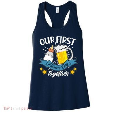 Our First Father's Day Together Baby Bottle Beer Mug Women's Tank Top