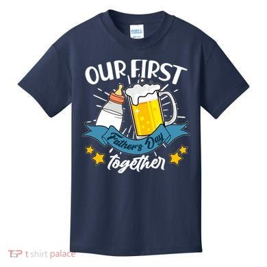 Our First Father's Day Together Baby Bottle Beer Mug Kids T-Shirt