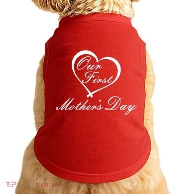 Our First Mother's Day Love Heart Doggie Tank