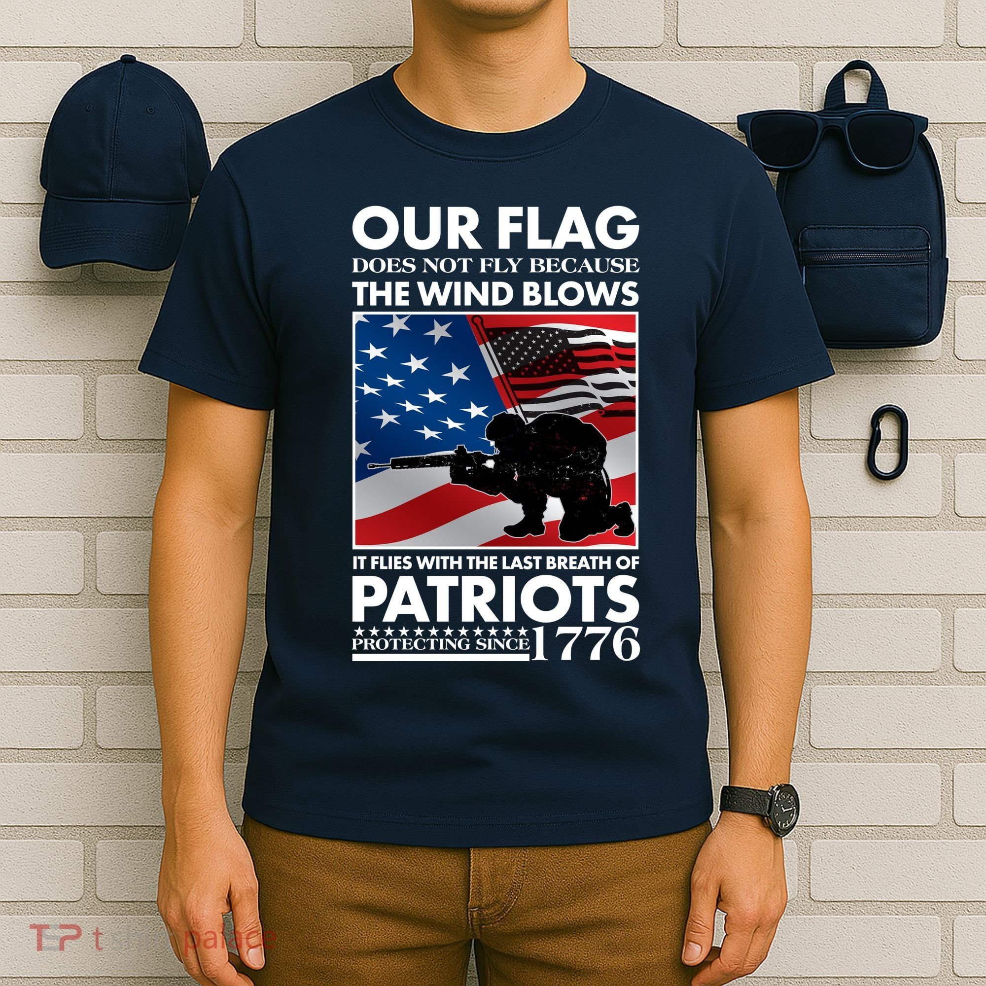 Our Flag Flies With the Last Breath of Patriots  T-Shirt